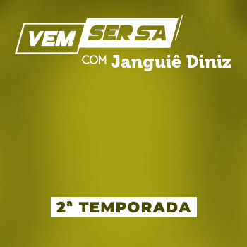 Programa Vem Ser S.A. com Fernando Seabra